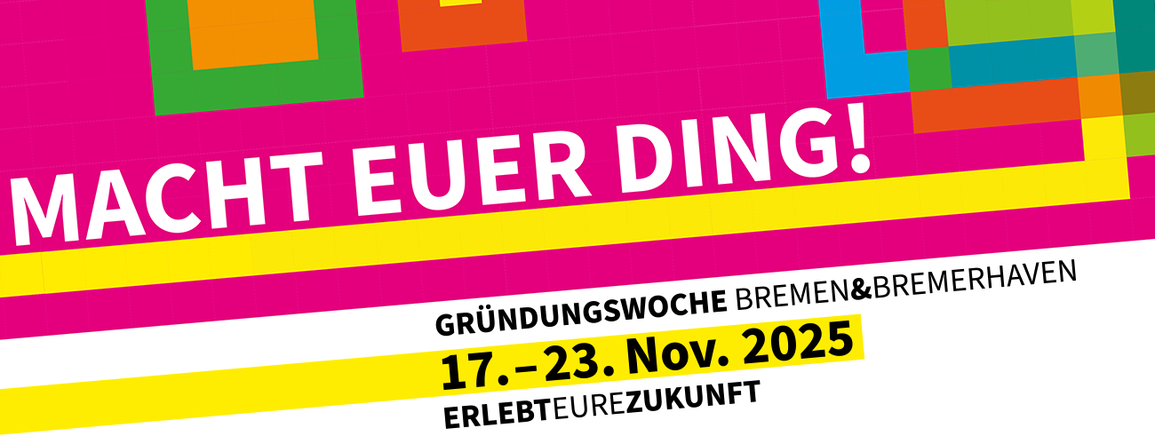 Headerbild im pinken Design mit dem Datum 17.-23. Nov. 2025 für die Gründungswoche 2025 - Quelle: Starthaus Headerbild im pinken Design mit dem Datum 17.-23. Nov. 2025 für die Gründungswoche 2025 - Quelle: Starthaus